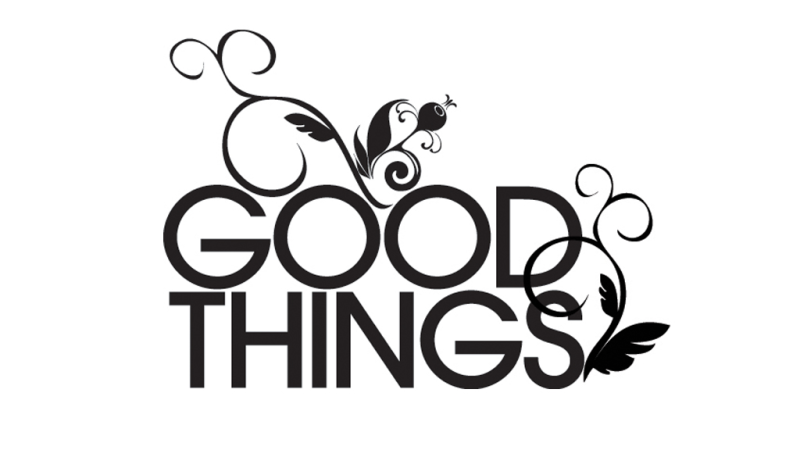 Good Things