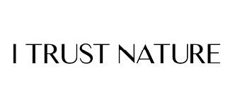I Trust Nature