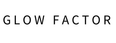 Glow Factor