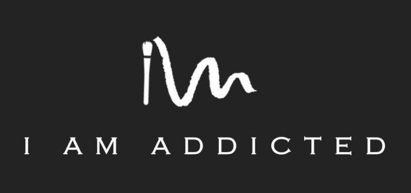 I Am Addicted