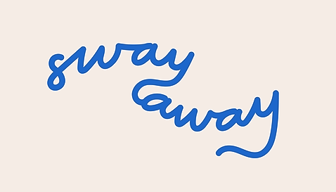 Sway Away