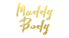 Muddy Body