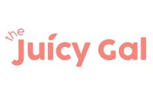 the Juicy Gal
