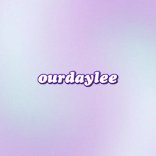 Ourdaylee