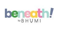 beneath! by BHUMI