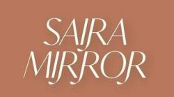 Saira Mirror