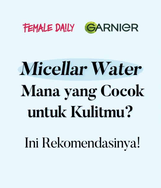Micellar Water Mana yang Cocok untuk Kulitmu Ini Rekomendasinya