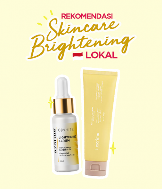 Rekomendasi Skincare Brightening Lokal