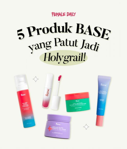 5 Produk BASE yang Patut Jadi Holygrail