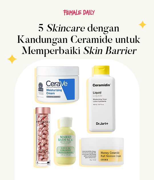 5 Skincare dengan Kandungan Ceramide untuk Memperbaiki Skin Barrier